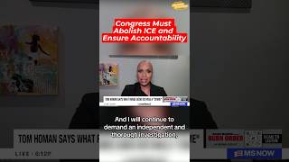 Congress must abolish ICE and ensure accountability.