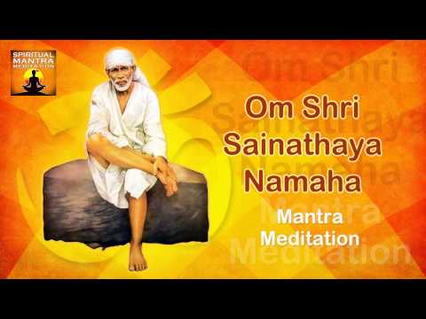 OM SHREE SAI NATHAYA NAMAHA Chanting |Sabka Malik Ek - Allah Malik | Mantra Meditation