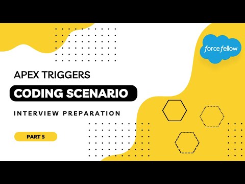 Apex Triggers Coding Interview Preparation | Part 5 | Salesforce