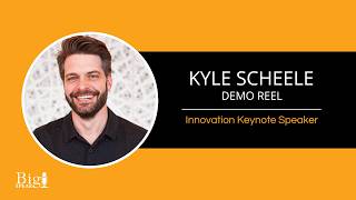 Kyle Scheele - Innovation Keynote Speaker - Demo Reel