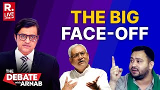 The Debate With Arnab LIVE: Nitish Vs Tejashwi In Bihar, Rahul Missing From Posters