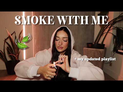 smoke with me + updated playlist