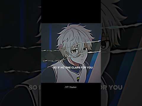 Is no one is clap for you then claps for your self ❤️#motivation #dailyquotes #anime