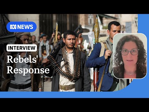 Houthi rebels 'unlikely' to respond the way Trump wants, expert says | ABC NEWS