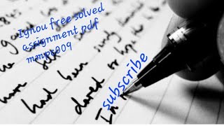Ignou mmpc 009 free solved assignment pdf