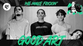We Make Frickin' Good Art (Engine Vol 1) - Get Creative Goa