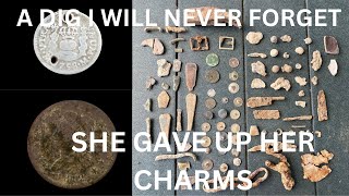 SHE GAVE UP HER CHARMS THE MOTHER LODE OF COLONIAL RELICS AND COINS AND BUTTONS AND EVERYTHING