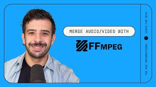 How to quickly merge audio and video files with FFmpeg