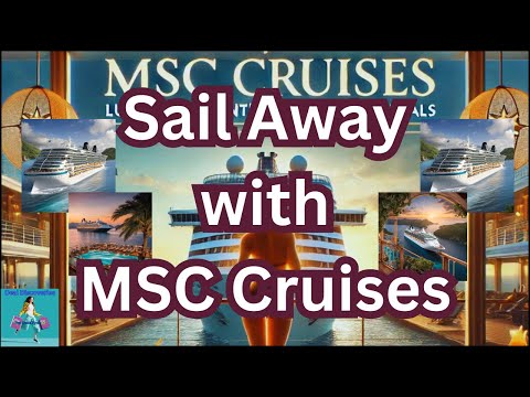 Unlock Your Dream Getaway with the BEST MSC Cruise Deals of 2025