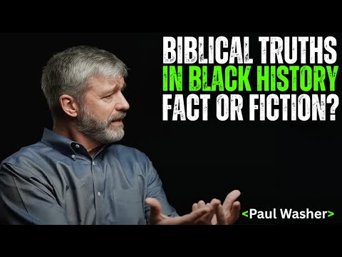 Churches HID This: The Shocking Truth About Black History in the Bible Revealed! | Paul Washer