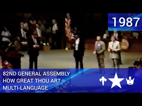How Great Thou Art Multi-Language 82nd General Assembly 1987