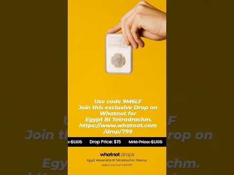 Use code 9M6LF Join  Drop on Whatnot for Egypt BI Tetradrachm.  https://www.whatnot.com/drop/799