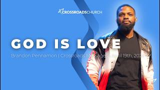 God is Love | Live Free, Stay Free series | April 19th, 2026