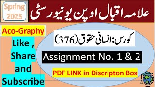 AIOU Code 376 Solved Assignment No.1 & 2 Spring 2025 || Subject: Human Rights || Level: FA/I.Com
