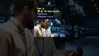 💻🔥 AI's Data Quality Nightmare #BigData #Tech #NoisyData #BiasInData #OutdatedData #FairAI Part 6