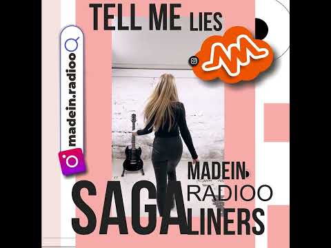 Made in Radioo Liners - Saga Ludvigsson ( Tell me Lies )