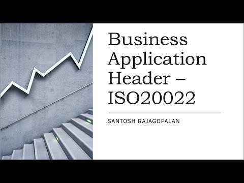 Business Application Header | ISO20022 Tutorial | BAH | Payments|  #iso20022