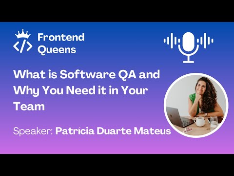 What is Software QA and Why You Need it in Your Team
