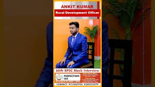 68th BPSC Topper | Ankit Kumar | Rural Development Officer | Perfection IAS #BPSC #68thbpsc