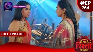 Kaisa Hai Yeh Rishta Anjana | 27 April 2024 | Full Episode 264 | Dangal TV