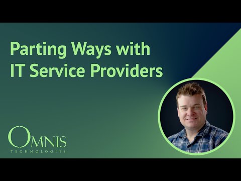 Parting Ways with Your IT Service Provider: What You Need to Know