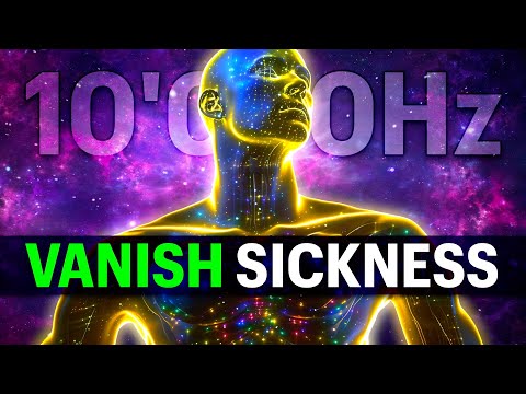 GO into DEEP SLEEP & VANISH SICKNESS 10'000Hz 528Hz Healing Frequency Music