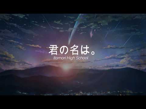 RADWIMPS - School Road & Itomori School (Kimi no Na wa/Your Name OST)