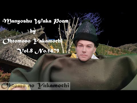 WE-0032  Ohtomo no Yakamochi  Vol.8  No.1479  Waka Poem in the Manyoshu