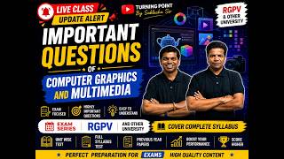 Important Questions | Computer Graphics and Visualization | RGPV and Other Universities | Ankush Sir