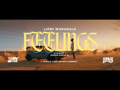 Lizwi Wokuqala-Feelings(official Audio)