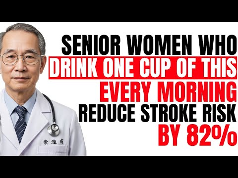 Women Over 60? This Natural Drink Reduces Stroke Risks by 82% | Backed By Science.