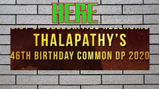 Thalapathy Vijay's 46 Birthday Common Dp 2020|#THALAPATHYBdayFestCDP