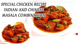 Special Chicken Recipe Indian And Chinese Masala Combination | Restaurant Style Chicken Gravy .