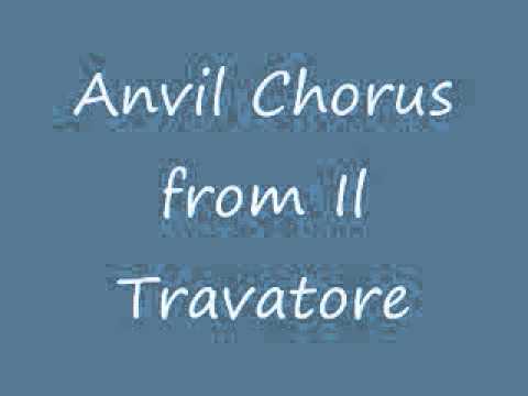"Anvil Chorus" from "Il Travatore" - Sandra Dackow