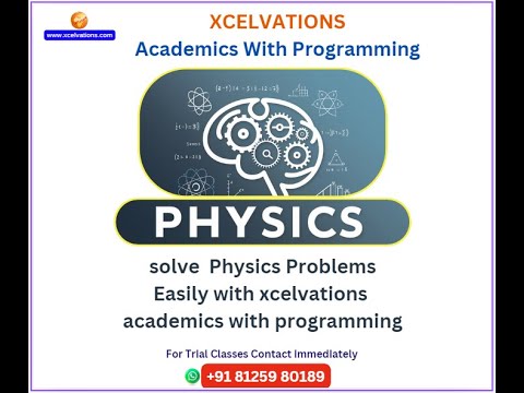 "Solve Physics Problems Easily with Xcelvations Academics & Programming"|#physics #xcelvations
