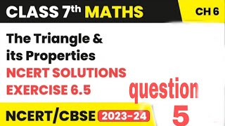 the triangle its properties chapter 6 maths exercise 6.5 ll new syllabus