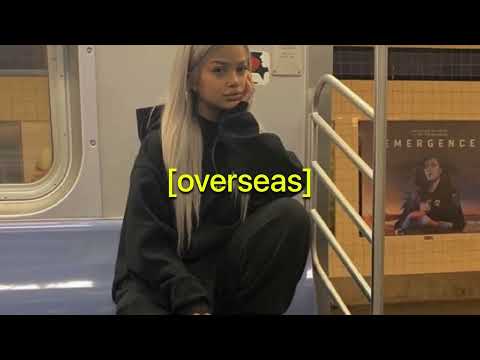 overseas [sped up]