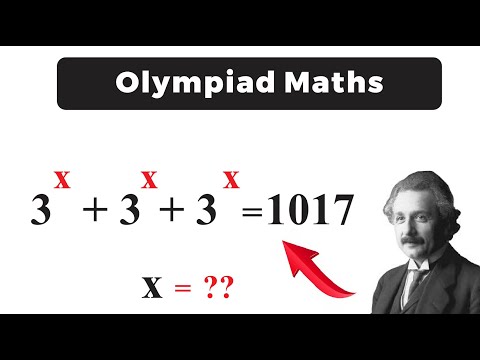 A Nice Olympiad Question l Solving 3 ^x + 3 ^x +3 ^x l Olympiad Math Challenge
