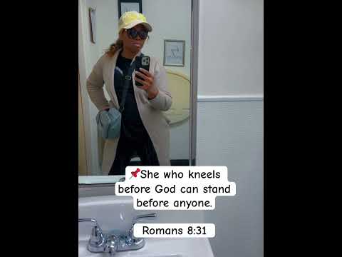 📌She who kneels before God can stand before anyone. Romans 8:31 #trustgod #god #worship #capcut