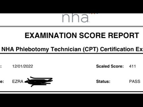 PHLEBOTOMY NHA EXAM RESULTS