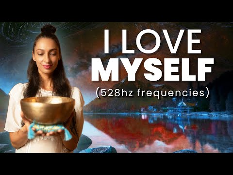 528Hz | I LOVE MYSELF | Healing Self Love Frequency Meditation & Sleep Music