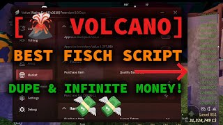 [🌋VOLCANO] BEST FISCH SCRIPT - DUPE & INFINITE C$ - USE IT BEFORE ITS GETS PATCHED!