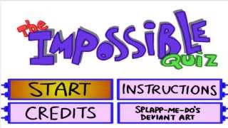 The Impossible Quiz | Truly is impossible.