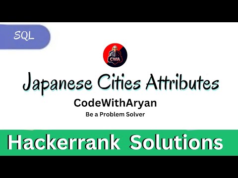 Japanese Cities Attributes | Hackerrank Solution | @codewitharyan