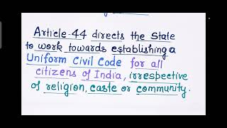 Article - 44 Uniform CIVIL Code. (DPSP) of the Indian CONSTITUTION Polity Laxmikant for UPSC UPPCS 