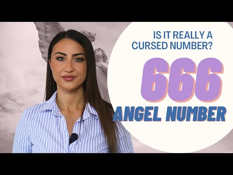 666 ANGEL NUMBER - Is It Really a Cursed Number?