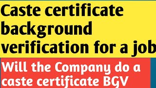 Caste Certificate Verification in Jobs 2025 | Full Background Check Process Explained |