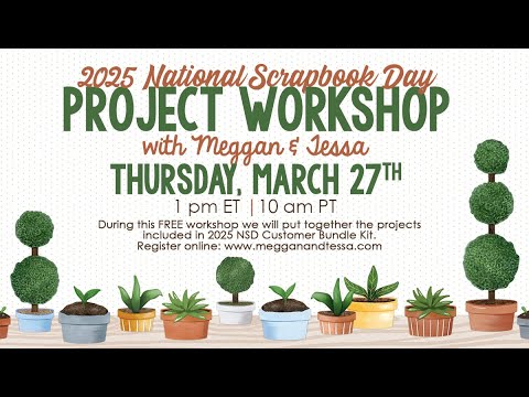 2025 National Scrapbook Day Project Workshop