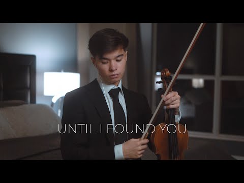 Until I Found You - Stephen Sanchez - Cover (Violin)