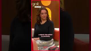 💭 O apego é à memória da gente mesma | Saia Justa | #Shorts